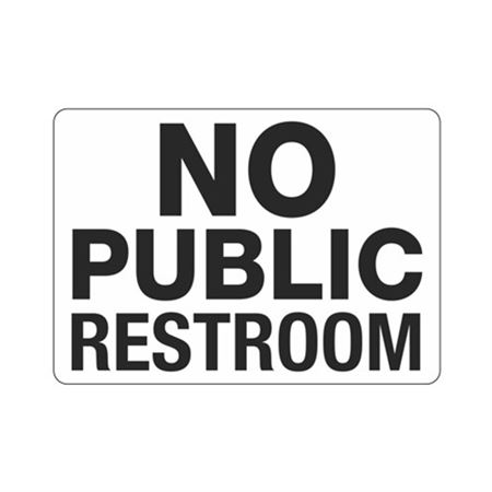 No Public Restroom Sign